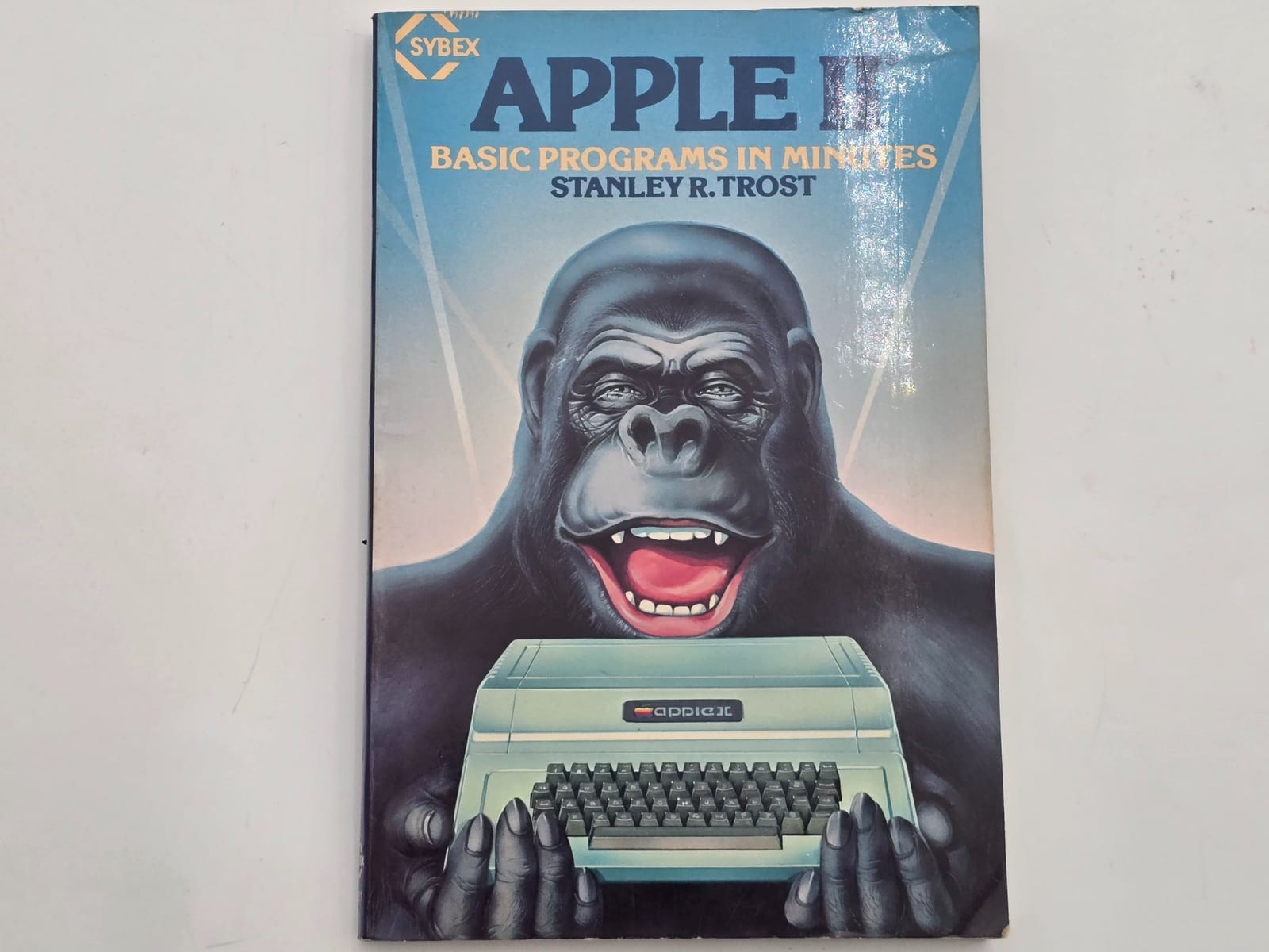 Apple | APPLE II BASIC PROGRAMS IN MINUTES By Stanley R Trost **BRAND NEW** | Te 1 Apple | APPLE II BASIC PROGRAMS IN MINUTES By Stanley R Trost **BRAND NEW** | Te